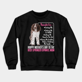 Mother's Day To Best English Springer Spaniel dog Mom Crewneck Sweatshirt